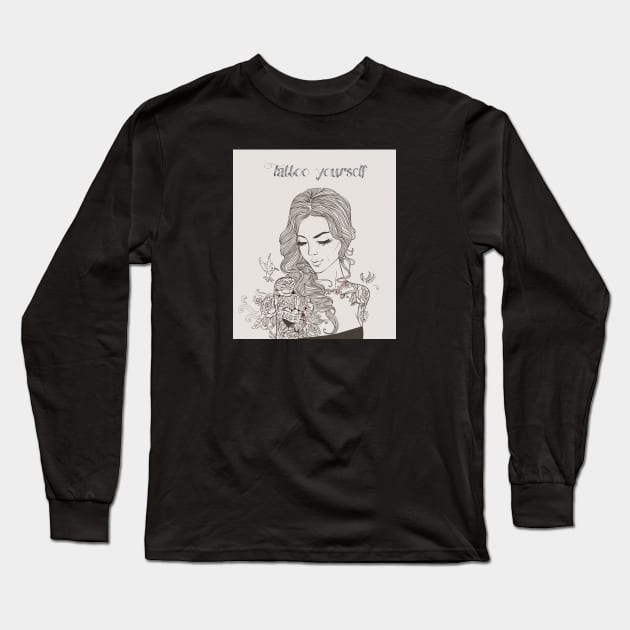 Tattoo Yourself Long Sleeve T-Shirt by EveFarb